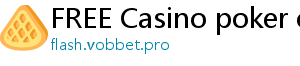 FREE Casino poker offline